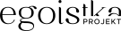 Egoistka Projekt